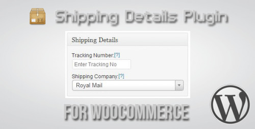 Shipping Details Plugin for WooCommerce