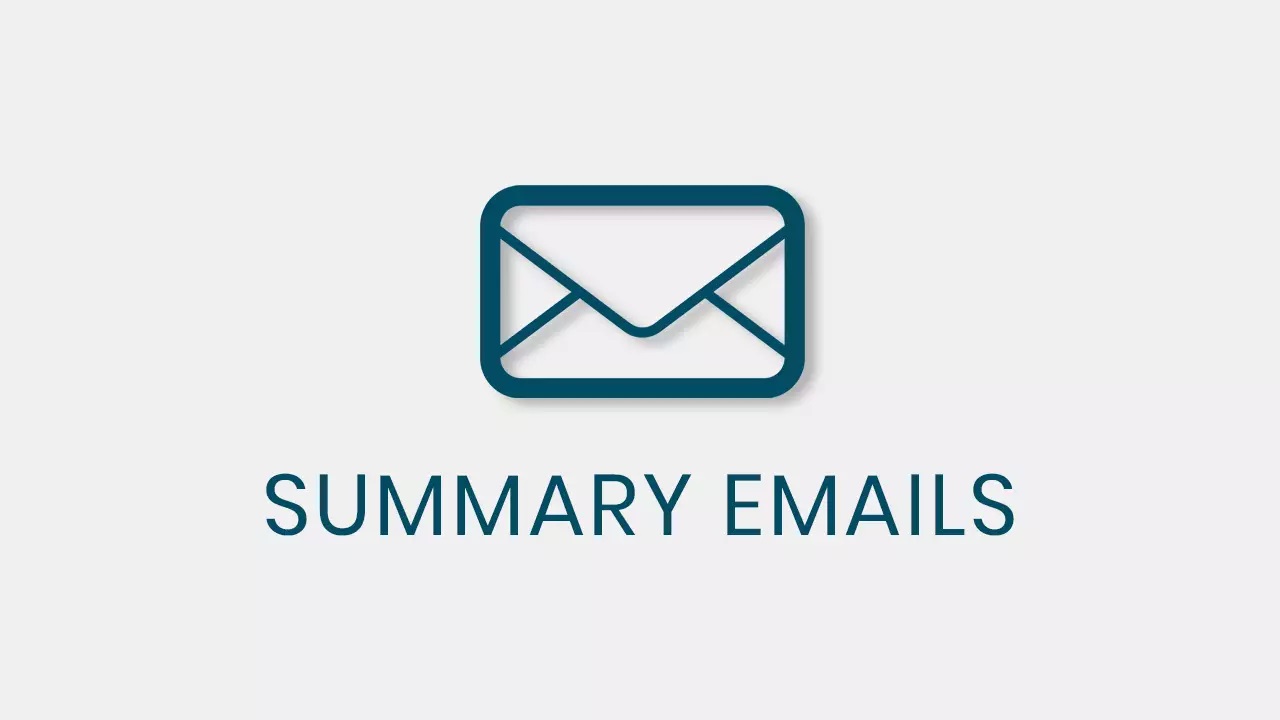 QSM – Summary Emails