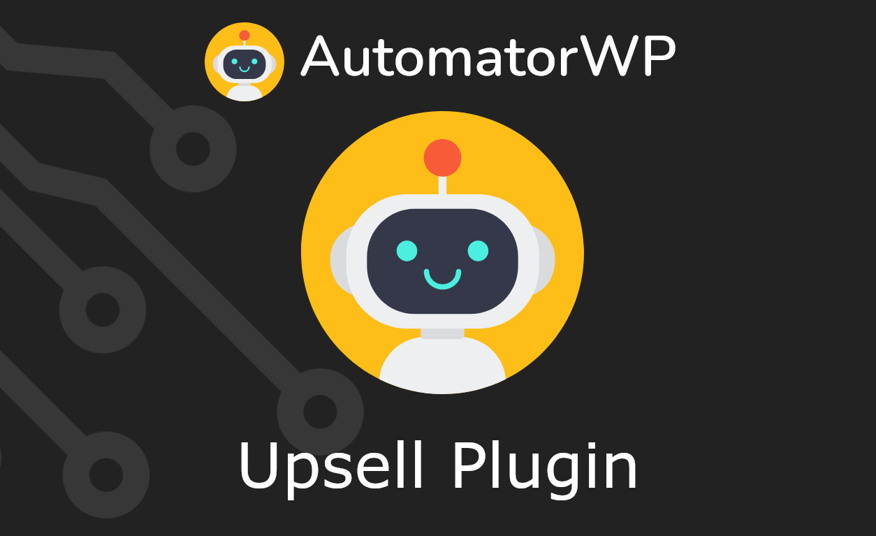 AutomatorWP – Upsell Plugin