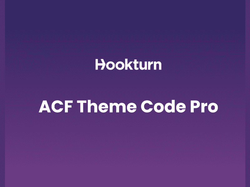 Advanced Custom Fields (ACF): Theme Code Pro