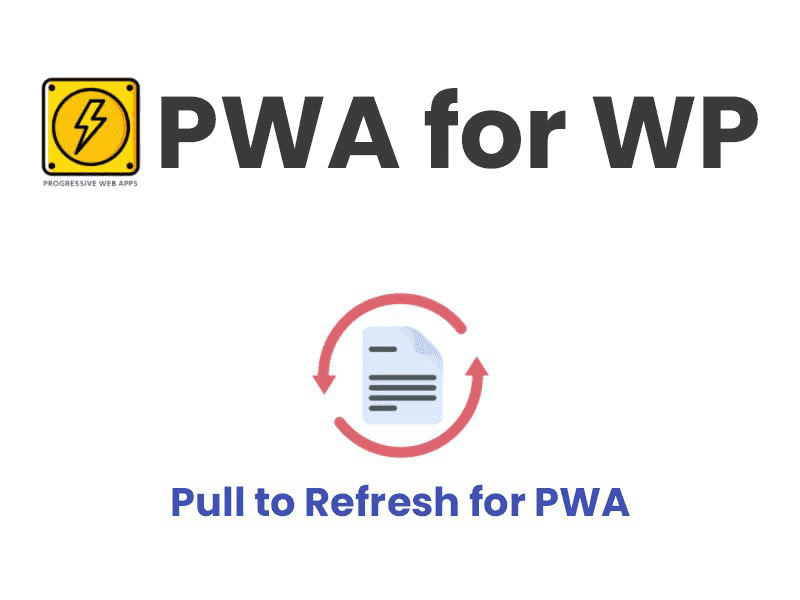 PWA for WP – Pull to Refresh