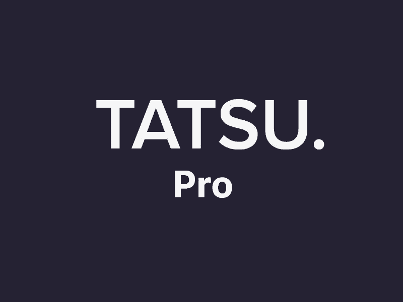 Tatsu Pro