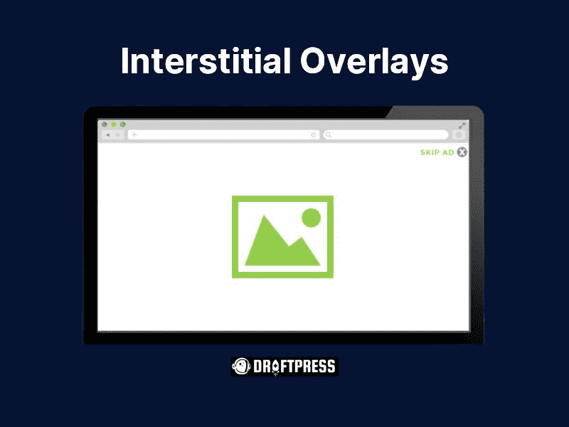 Interstitial Overlays