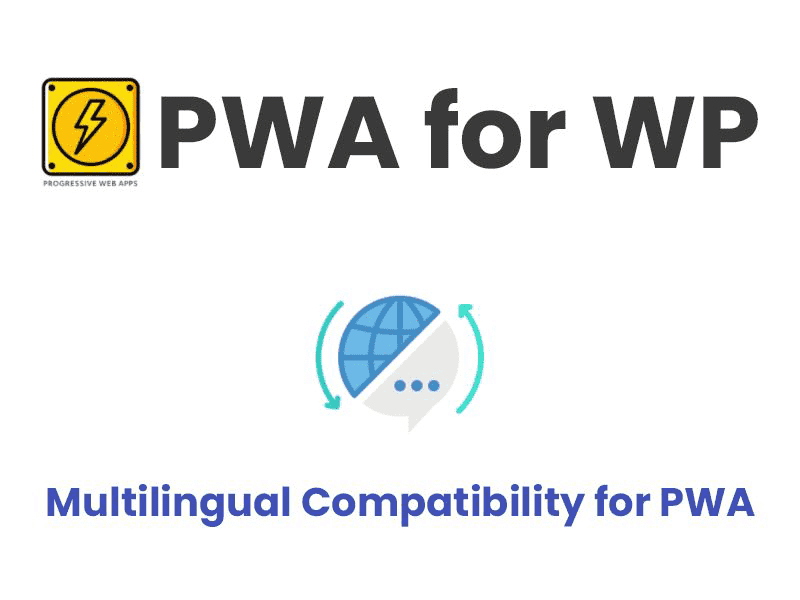 PWA for WP – Multilingual Compatibility