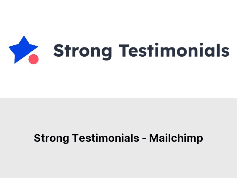 Strong Testimonials – Mailchimp