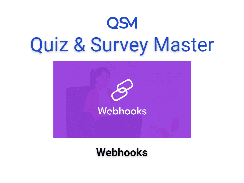 QSM – Webhooks